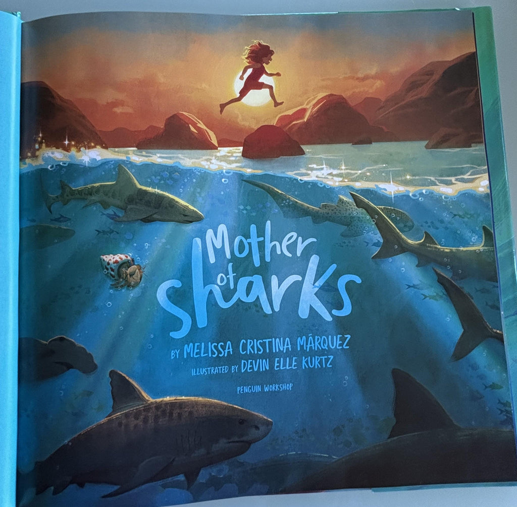 Mother of Sharks:  Melissa Cristina Marquez  **  First Publication  **