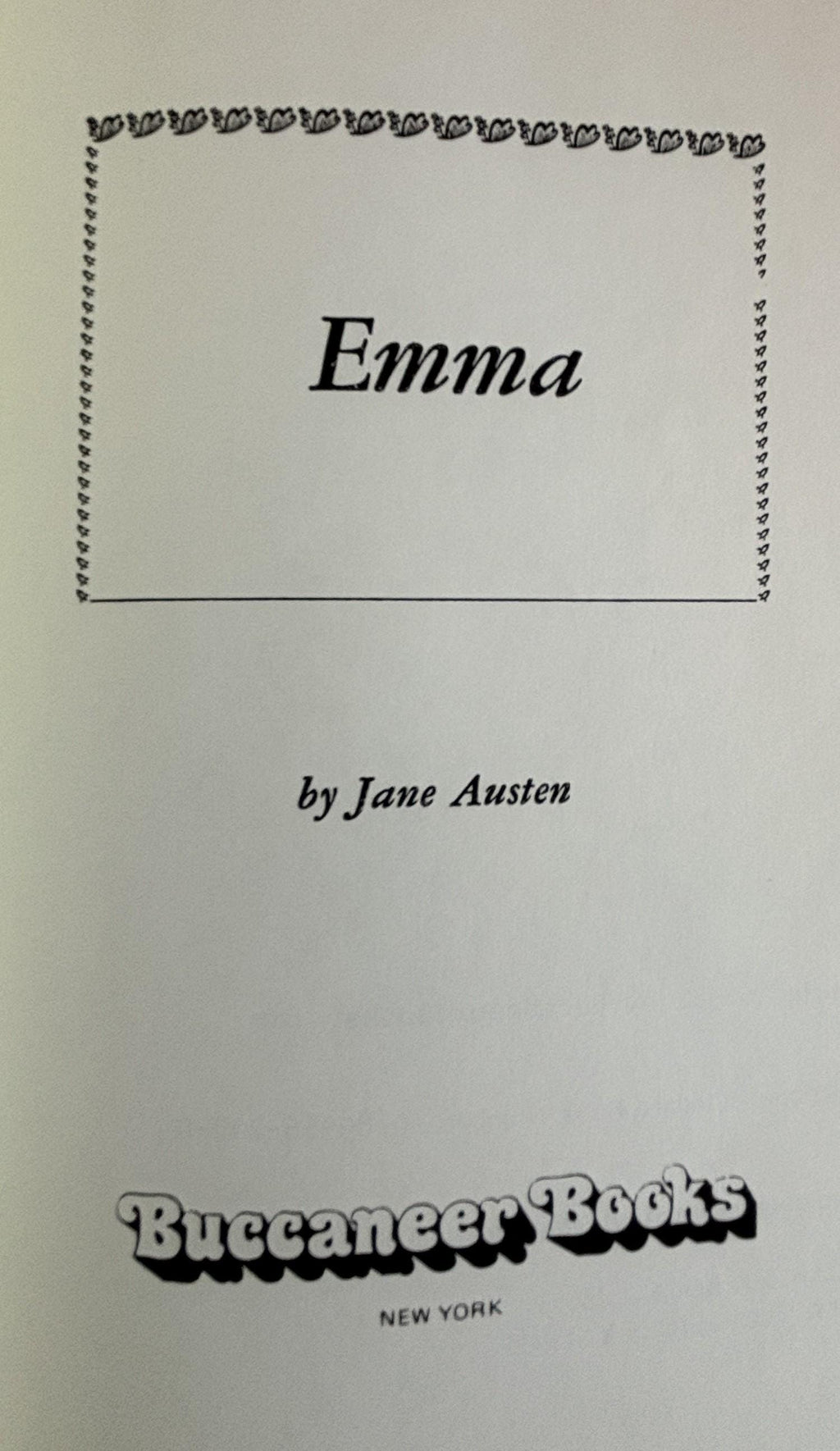 EMMA:  Jane Austen  1982 Must Read