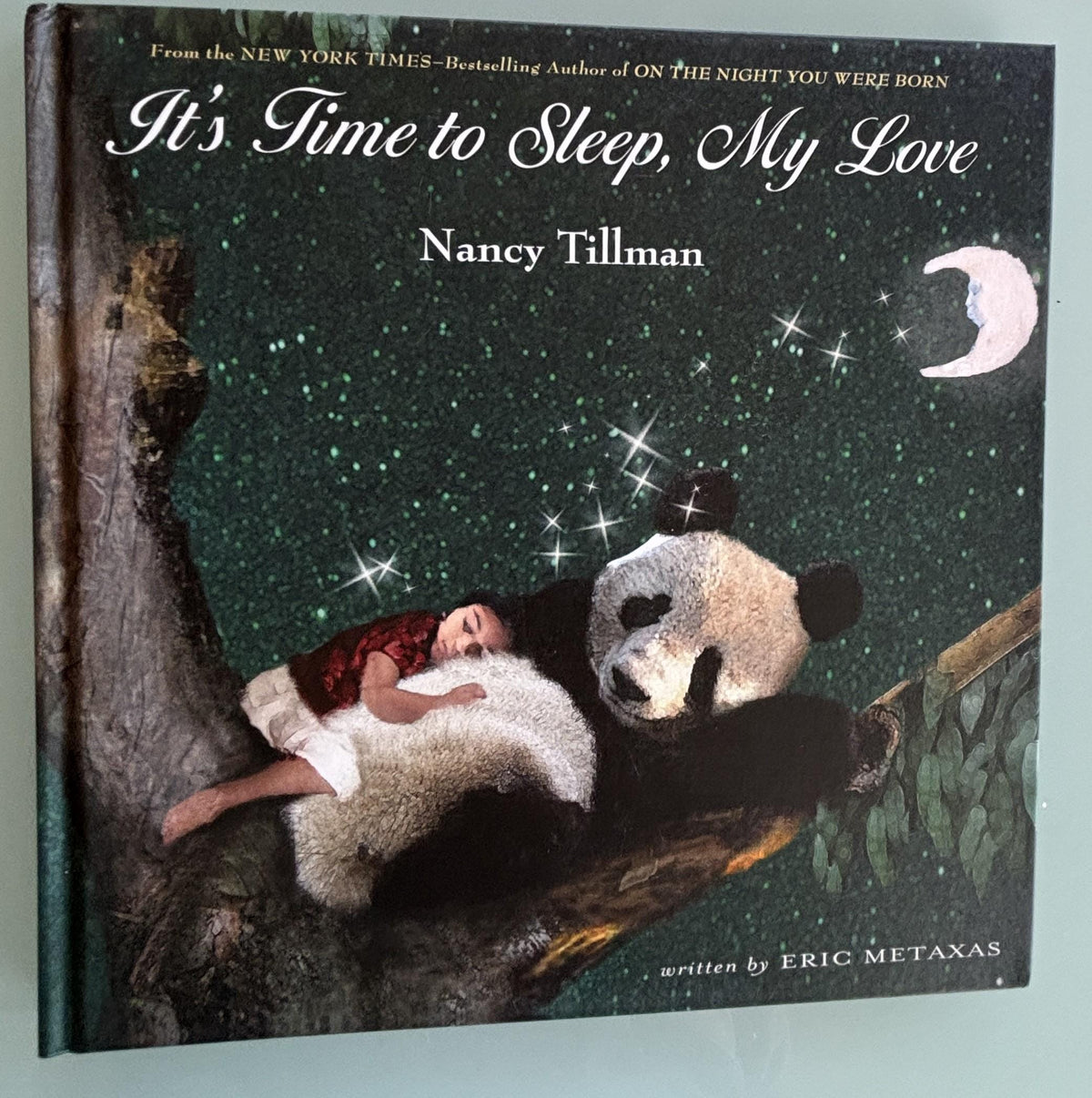It's Time to Sleep, My Love:  Nancy Tillman