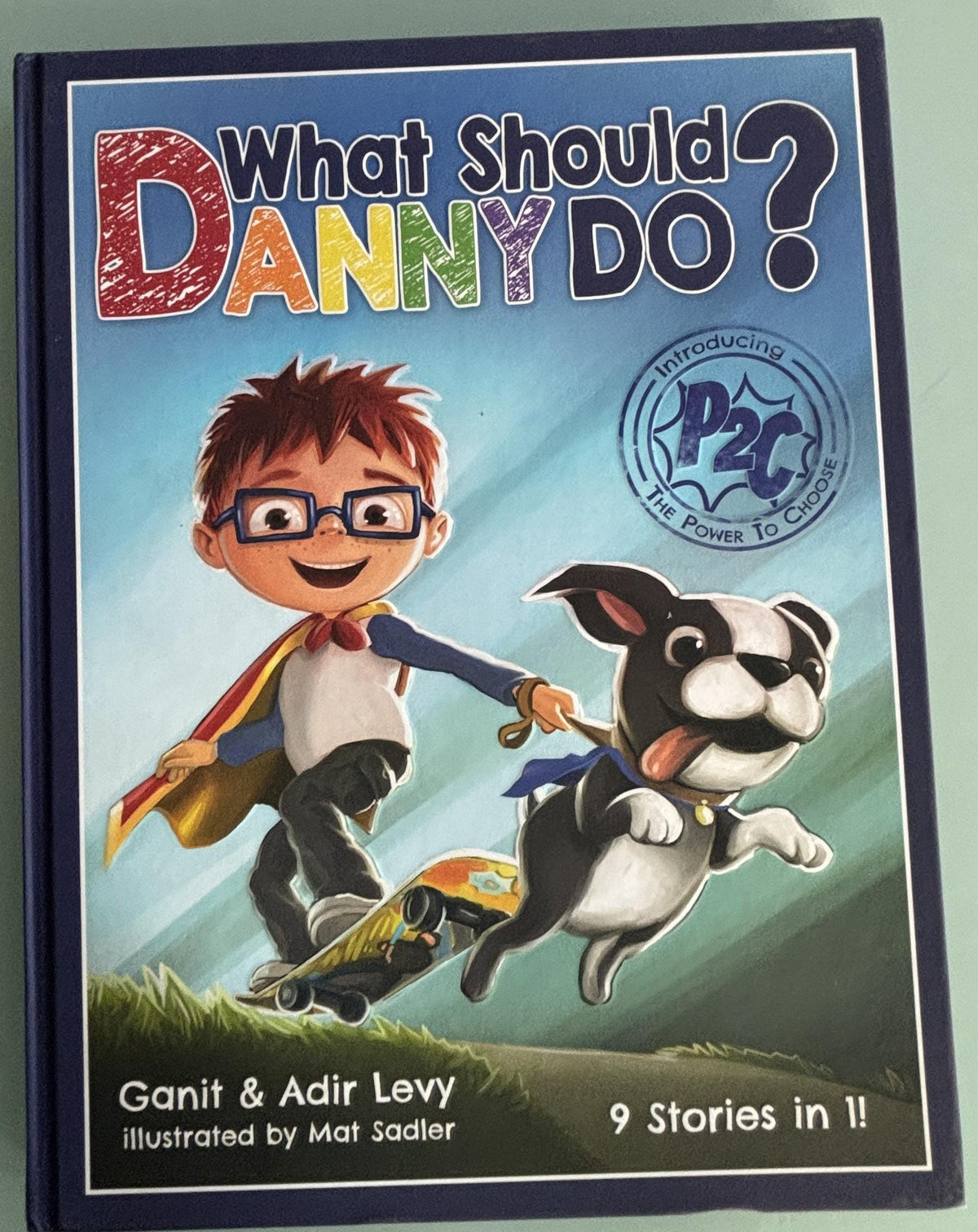 What Should Danny Do?:  Ganit & Adir Levy