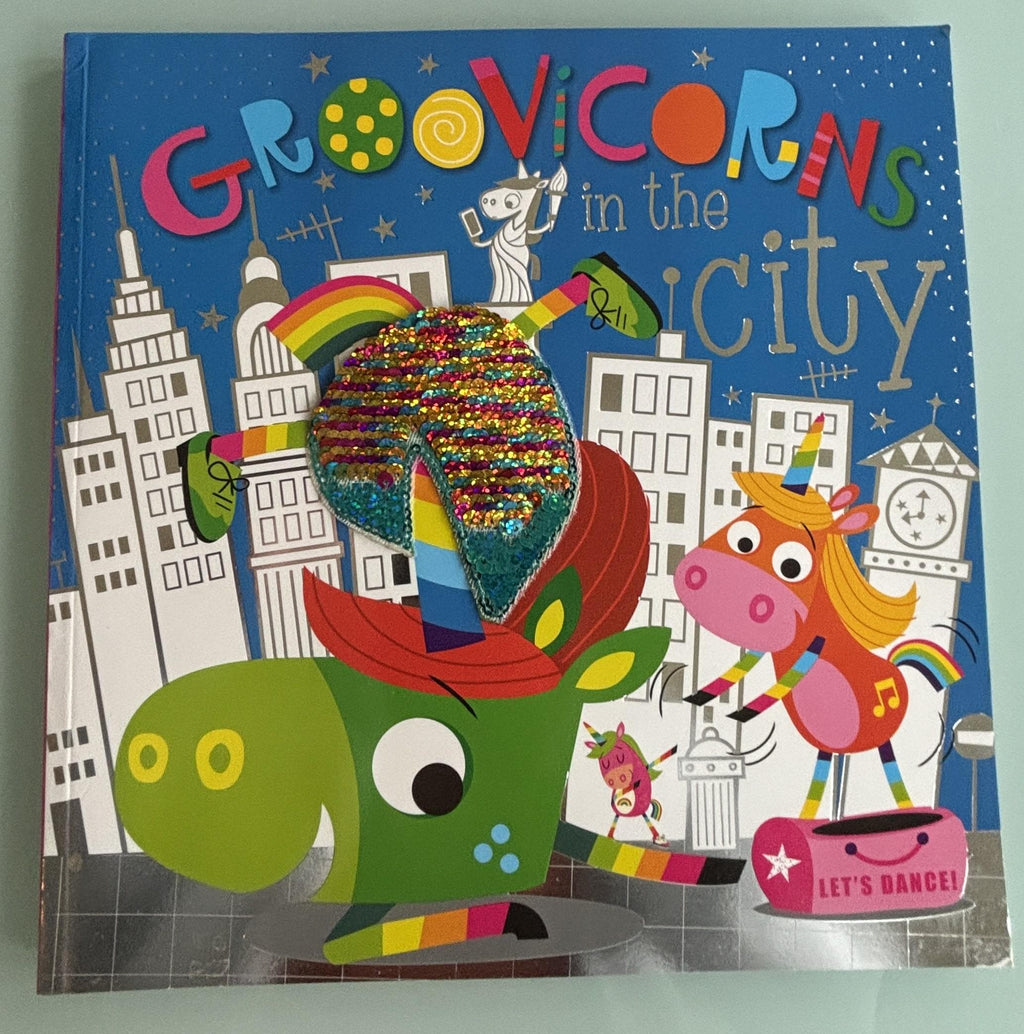 Groovicorns in the City:  Rosie Greening Paperback