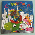 Groovicorns in the City:  Rosie Greening Paperback