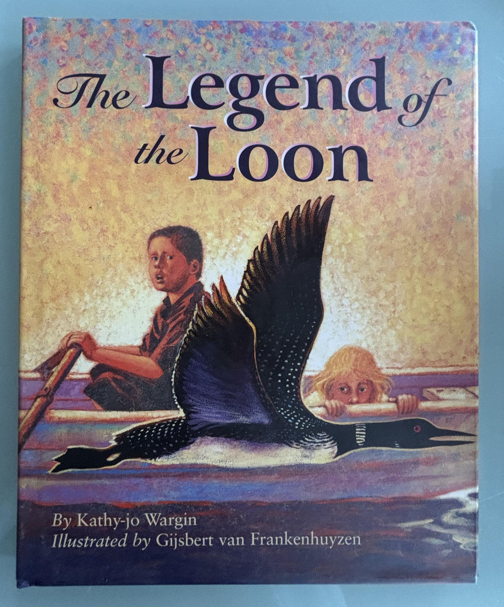 The Legend of the Loon:  Kathy-jo Wargin  **  Signed Copy  **