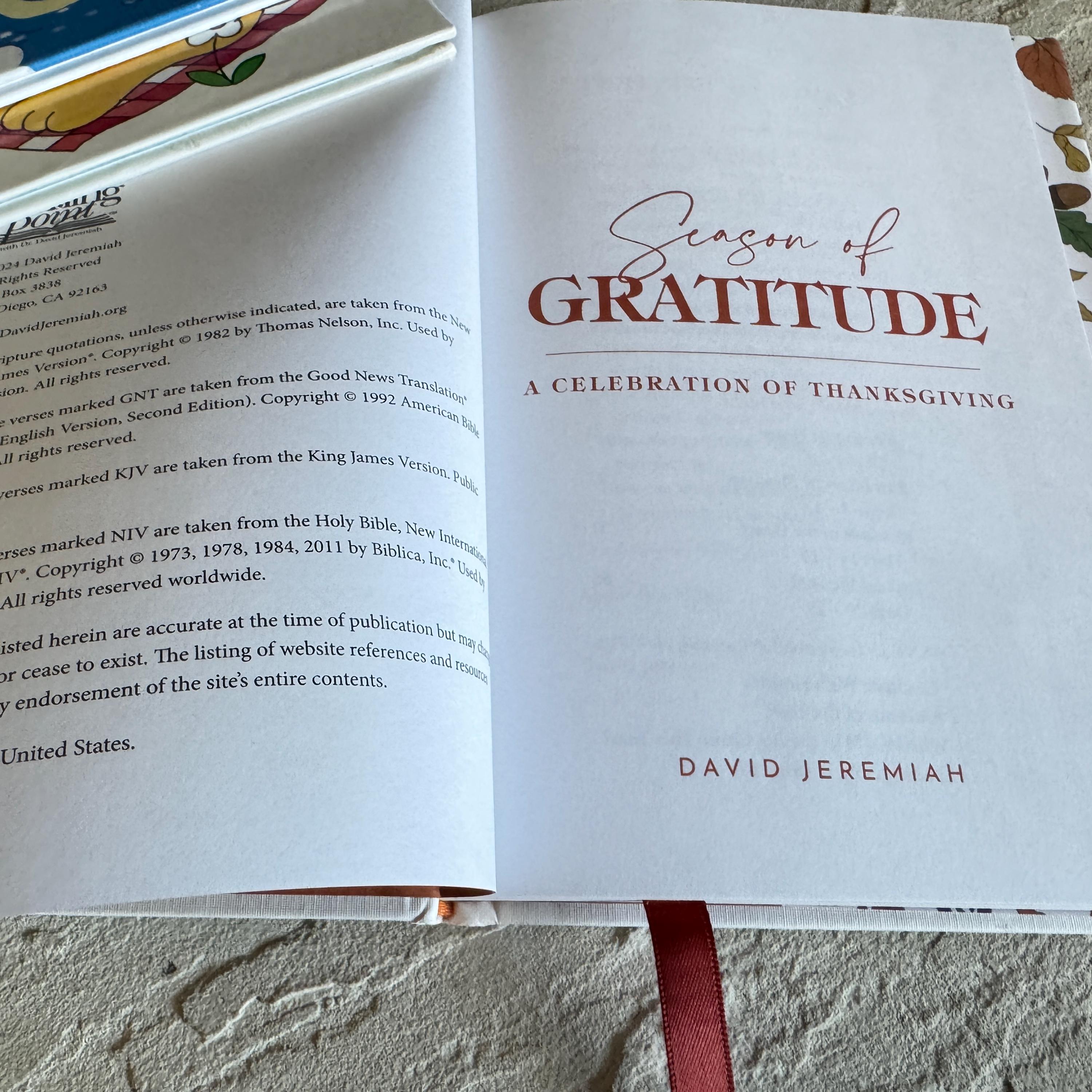 Season of Gratitude A Celebration of Thanksgiving Turning Point Devotional by Dr. David Jeremiah