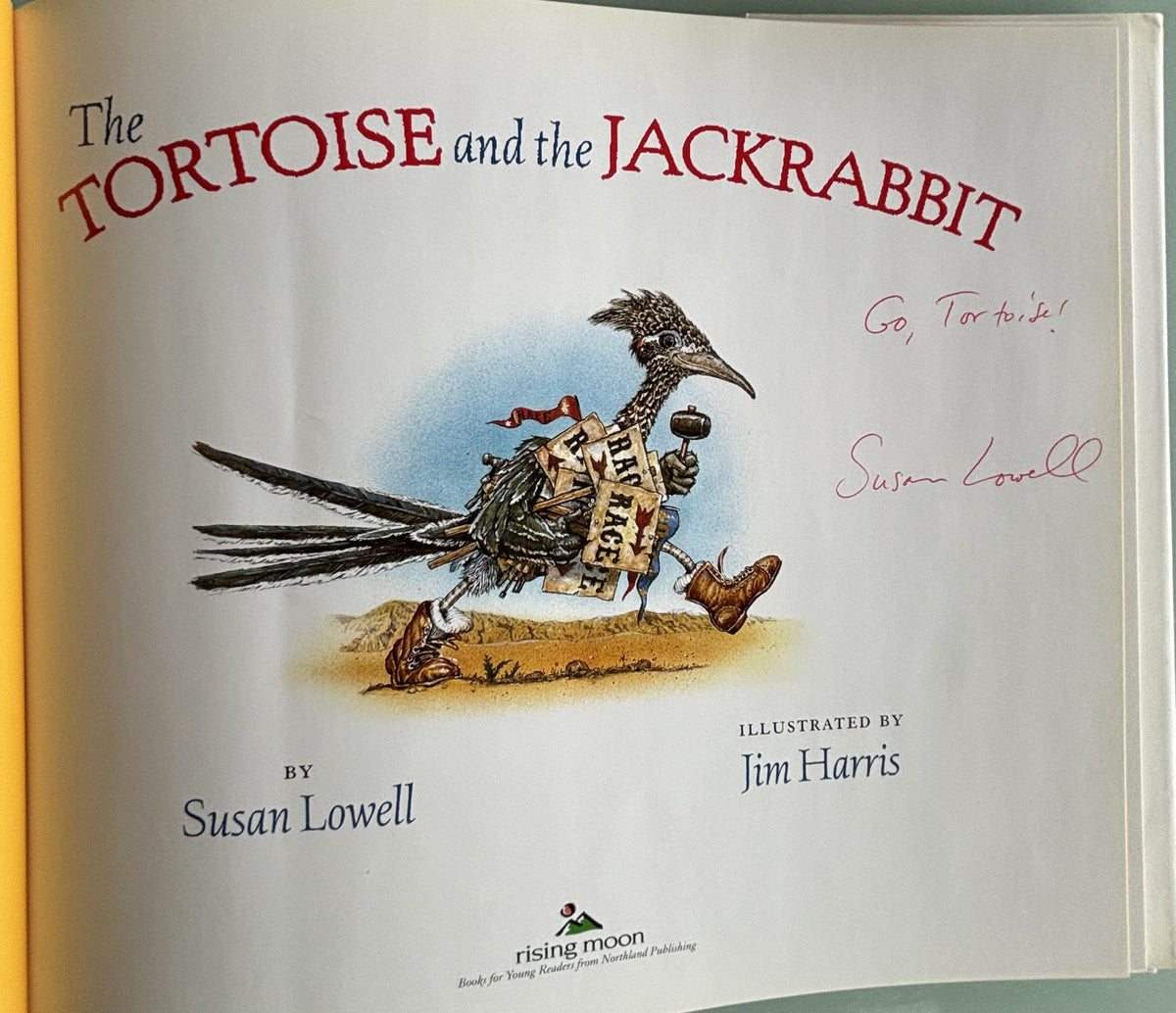 The Tortoise and the Jackrabbit:  Susan Lowell  **  Signed & First Edition  **  1994
