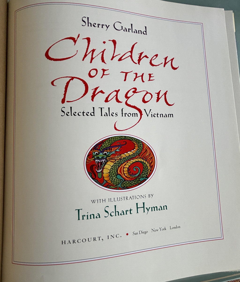 Children of the Dragon:  Selected Tales from Vietnam by Sherry Garland