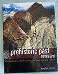 Prehistoric Past Revealed: History of Life on Earth, 2003 First Edition