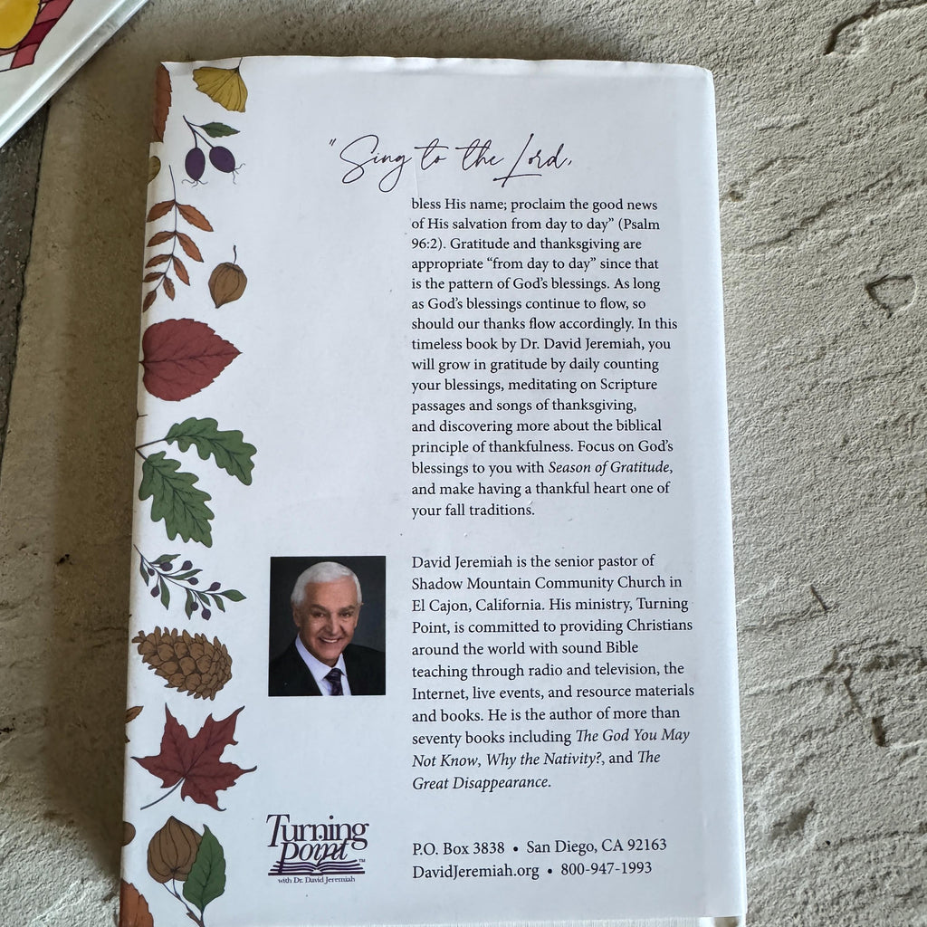 Season of Gratitude A Celebration of Thanksgiving Turning Point Devotional by Dr. David Jeremiah