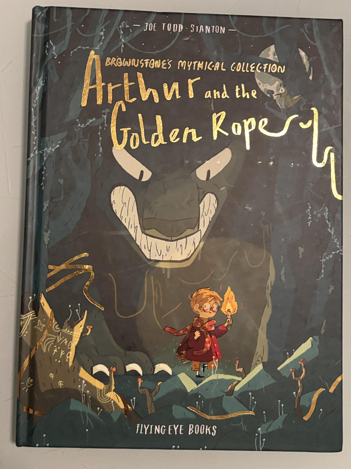 Arthur and the Golden Rope:  Joe Todd Stanton  **  Third Edition  **