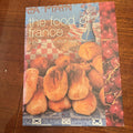 The Food of France Cookbook: Culinary Journey by Kay Halsey