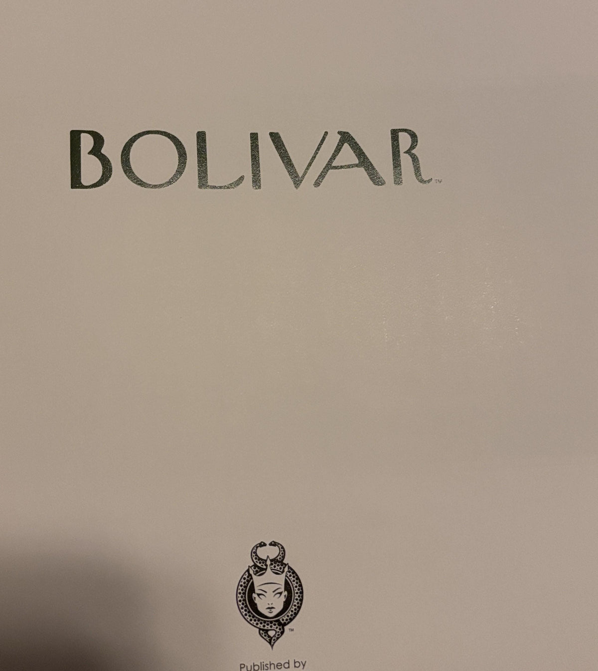 Bolivar:  Sean Rubin  **  First Printing  **