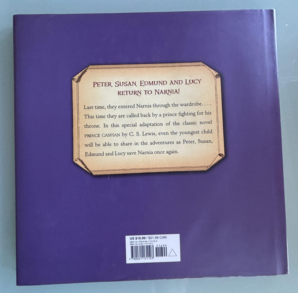 The Return To Narnia - The Rescue of Prince Caspain:  C. S. Lewis