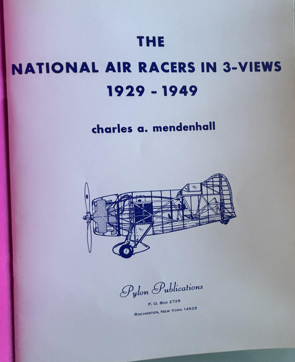 The Modern Air Racers:  Charles A. Mendenhall  **  2nd Printing 1976  **