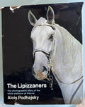The Lipizzaners:  Alois Podhajsky  **  First American Edition  **  1969