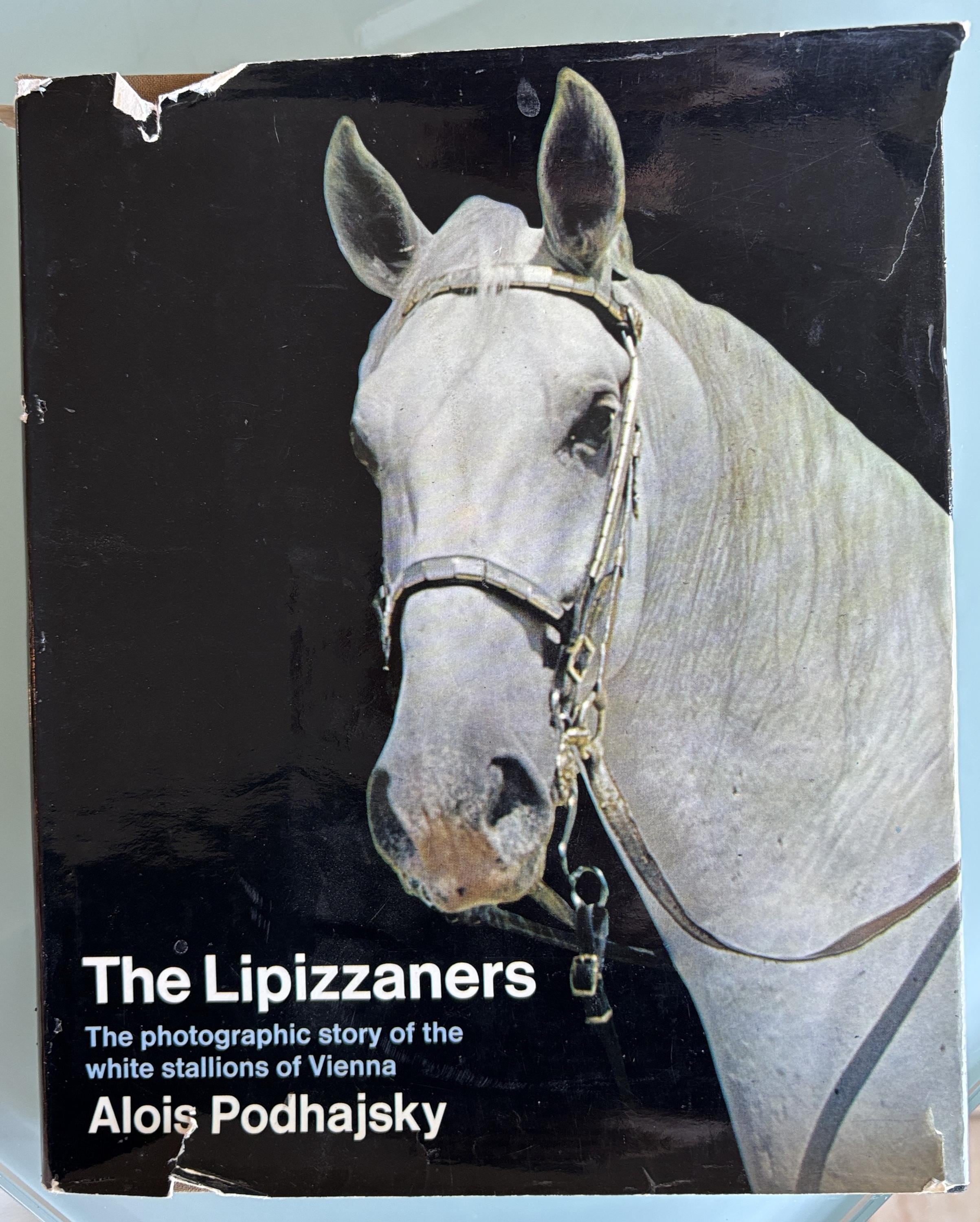 The Lipizzaners:  Alois Podhajsky  **  First American Edition  **  1969