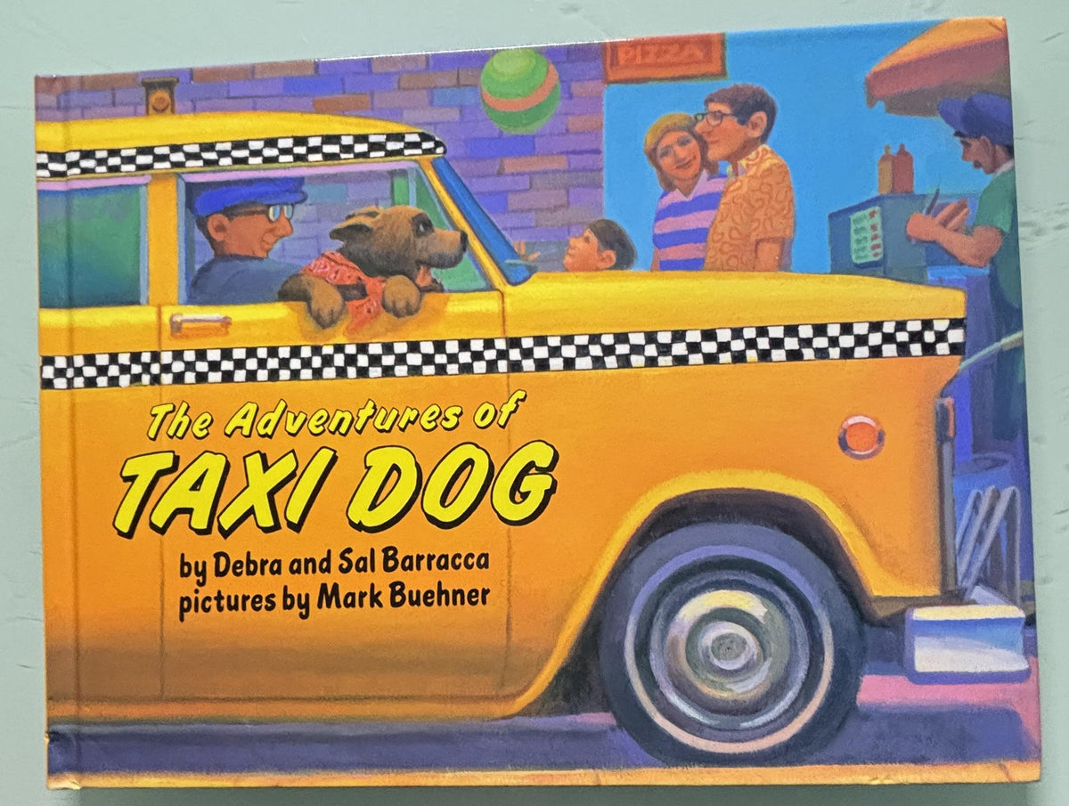 The Adventures of Taxi Dog:  Debra and Sal Barracca
