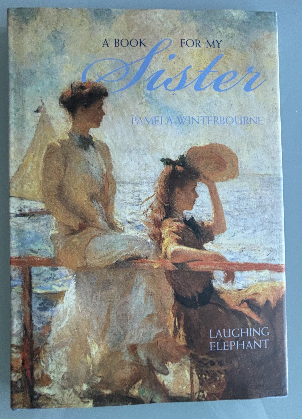A Book For My Sister:  Pamela Winterbourne