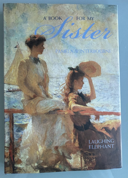A Book For My Sister:  Pamela Winterbourne