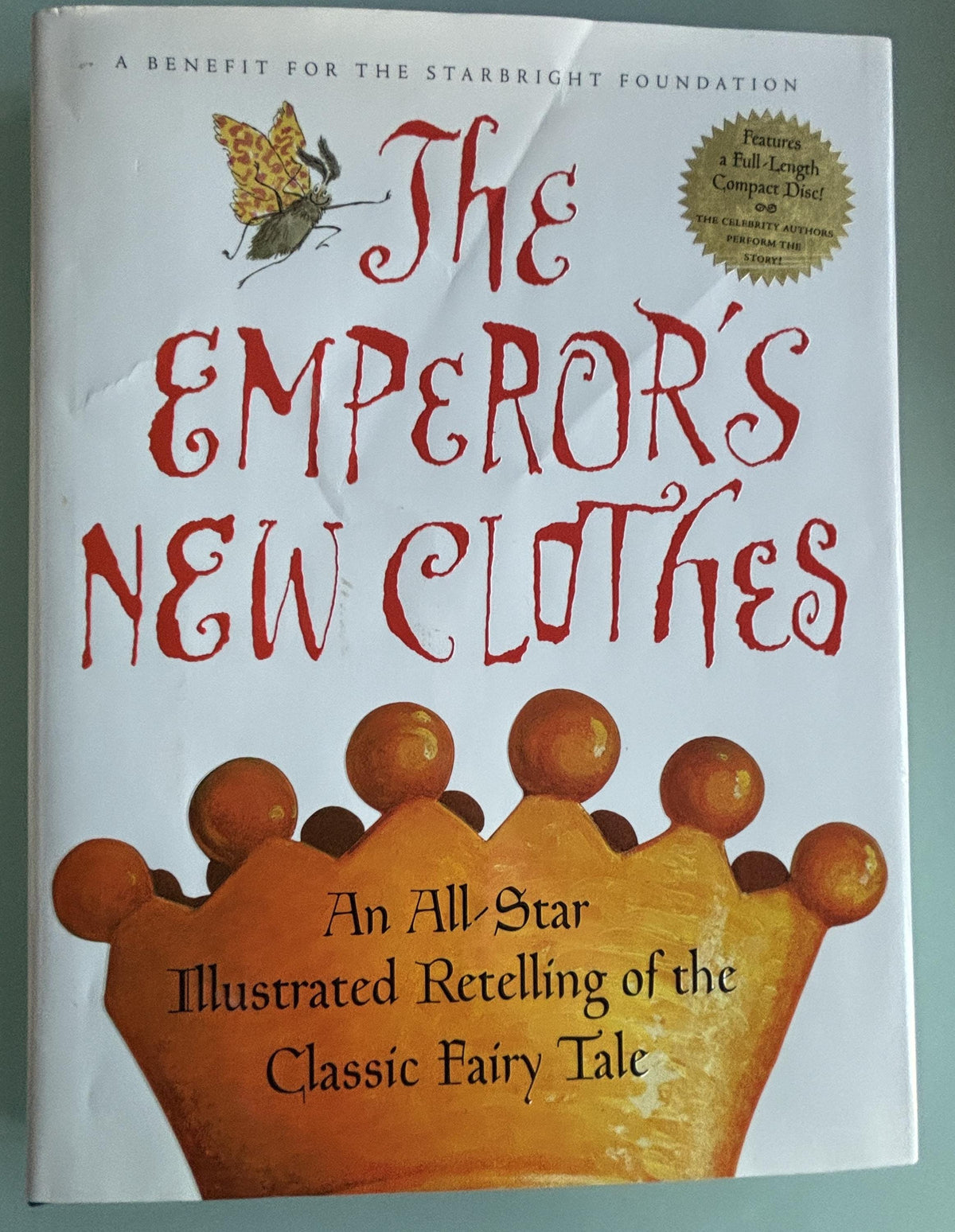 The Emperor's New Clothes:  Hans Christian Anderson  **  FIrst Edition  **  1998  (With CD)
