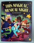 This Magical, Musical Night:  Rhonda Gowler Green  **  First Edition  **