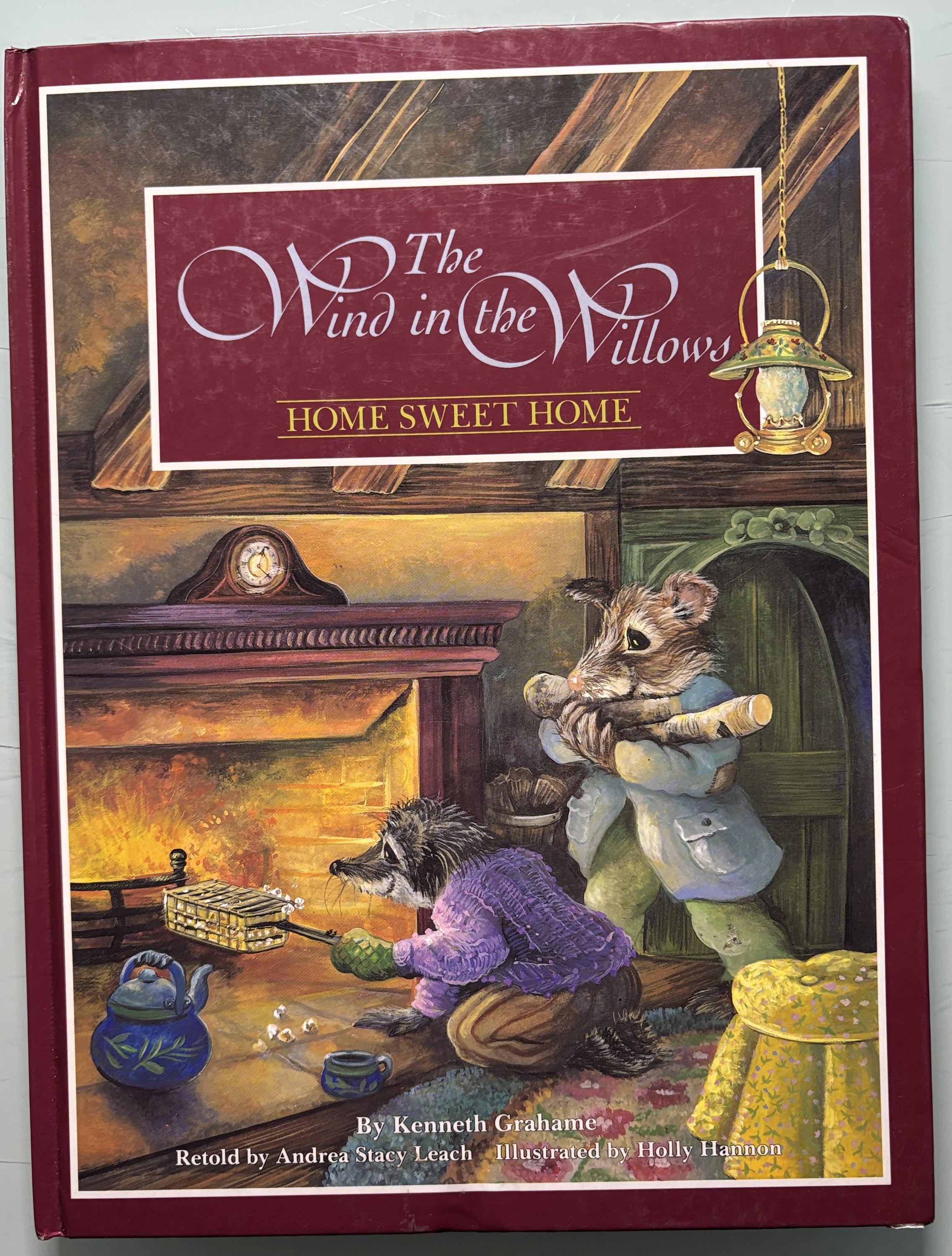 Wind in the Willows - Home Sweet Home:  Kenneth Grahame