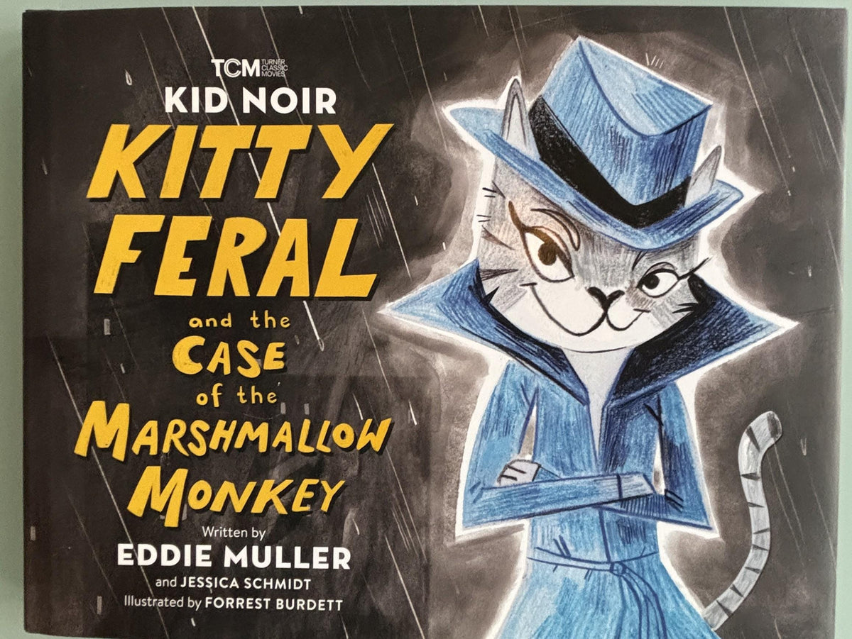 Kitty Feral and case of the Marshmallow Monkey:  Kid Noir  **  First Edition  **