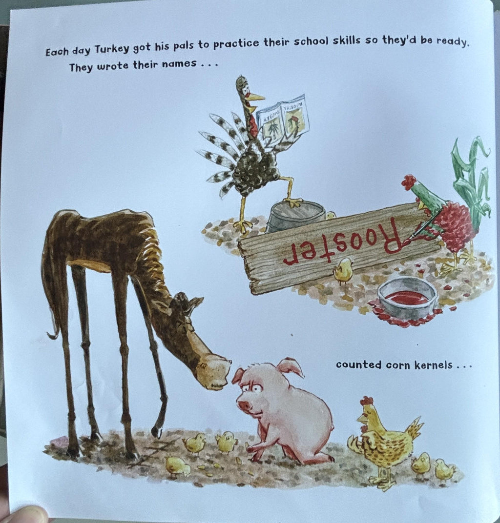 Turkey Goes to School:  Wendi Silvano  **  First Edition  **