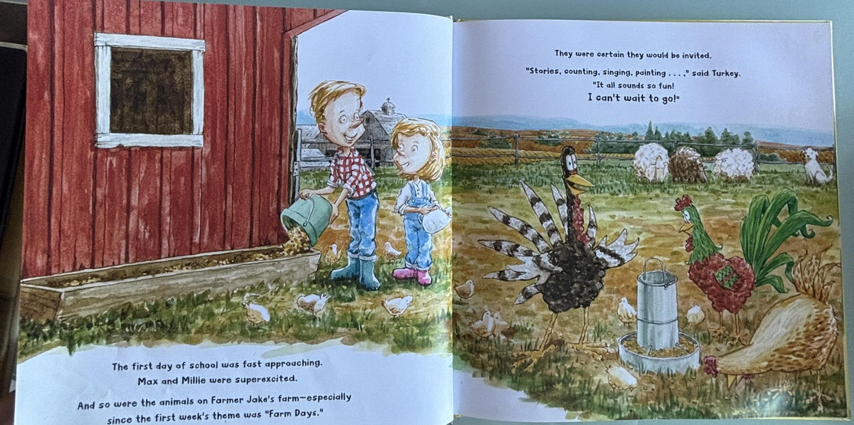 Turkey Goes to School:  Wendi Silvano  **  First Edition  **