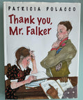 Thank you, Mr. Falker:  Patricia Polacco