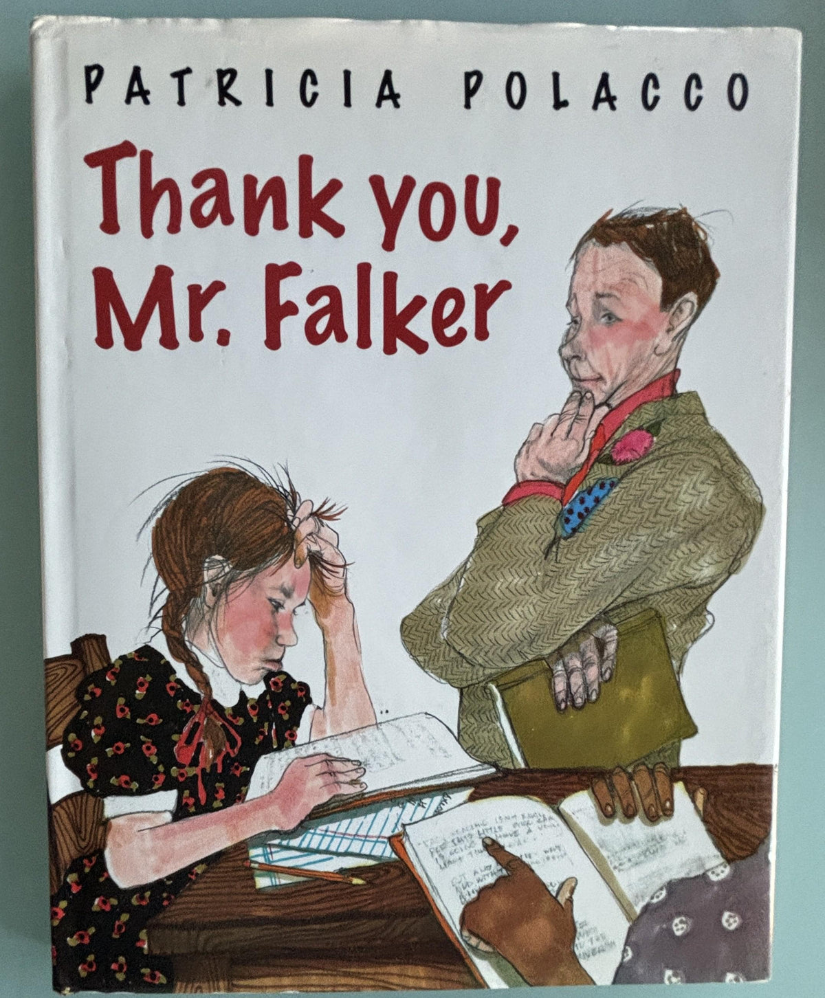 Thank you, Mr. Falker:  Patricia Polacco
