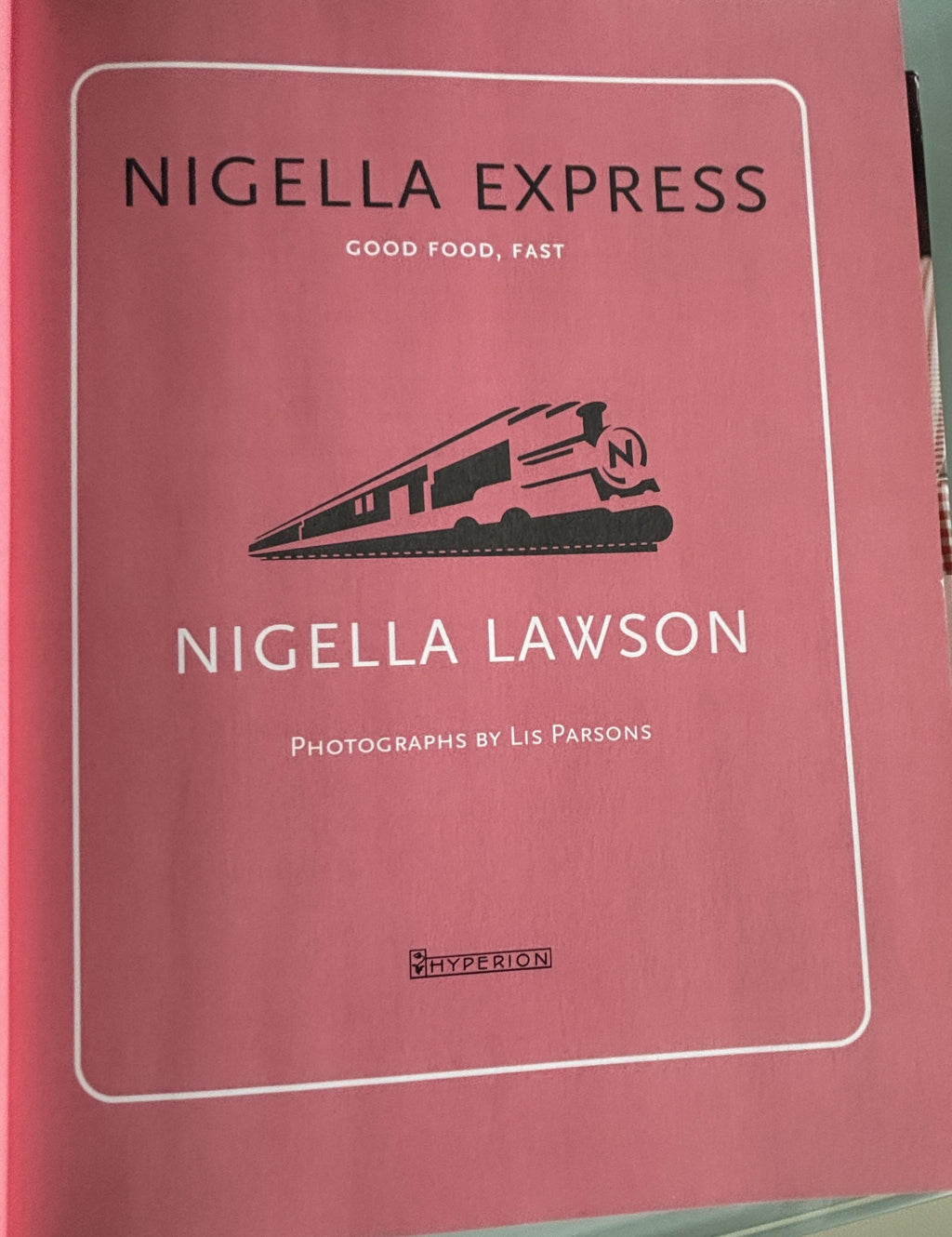 Nigella Express:  Nigella Lawson  **  First Edition  **  2003
