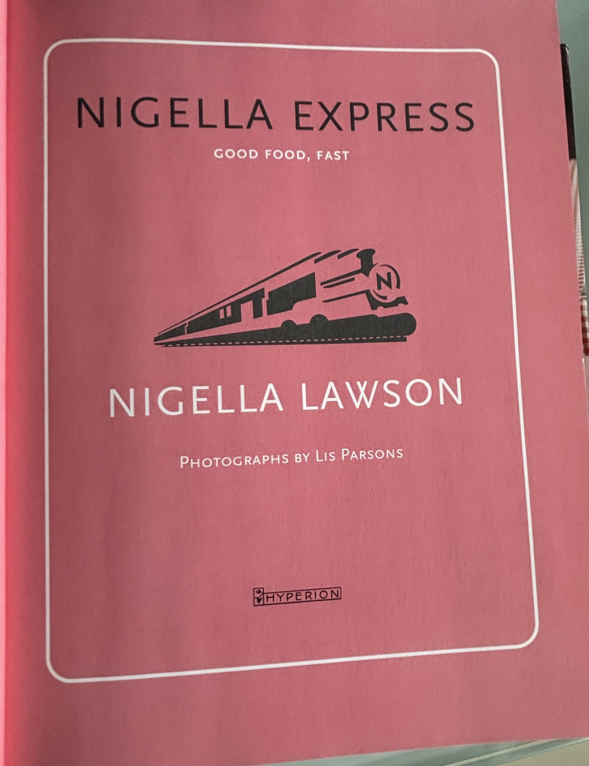 Nigella Express:  Nigella Lawson  **  First Edition  **  2003
