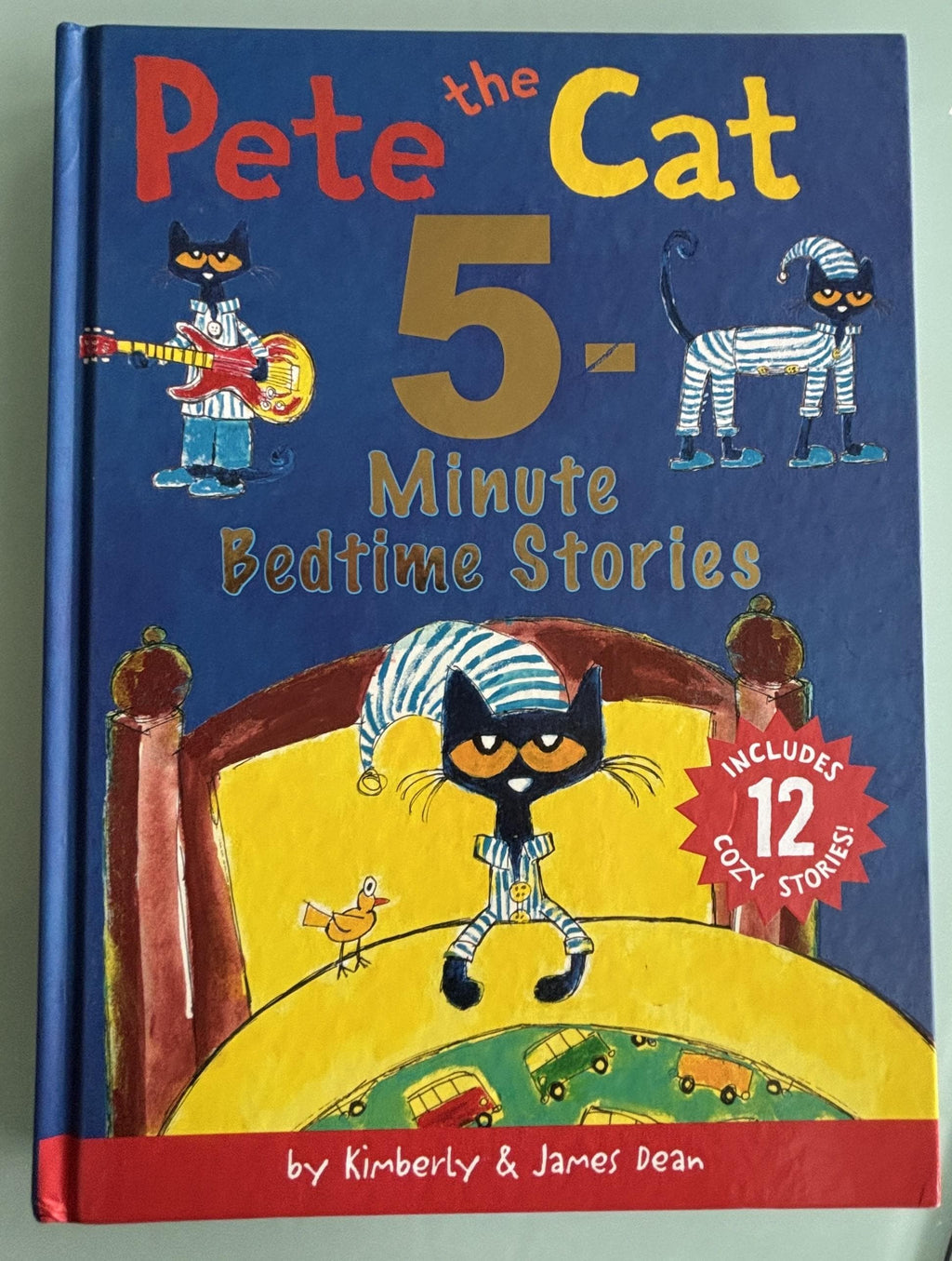 Pete the Cat 5-Minute Bedtime Stories:  Kimberly & James Dean  **  First Edtion  **
