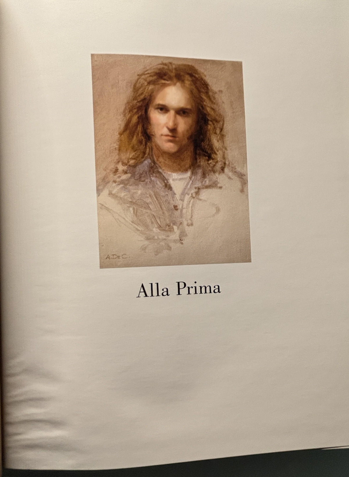 Alla Prima Contemporary Guide to Tradional Direct Painting:  Al Gury  **  FIrst Edition **