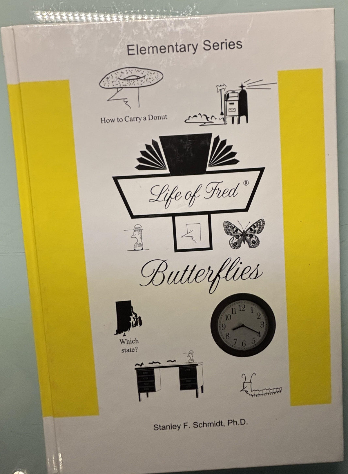 Life of Fred Butterflies:  Stanley F. Schmidt, Ph. D.