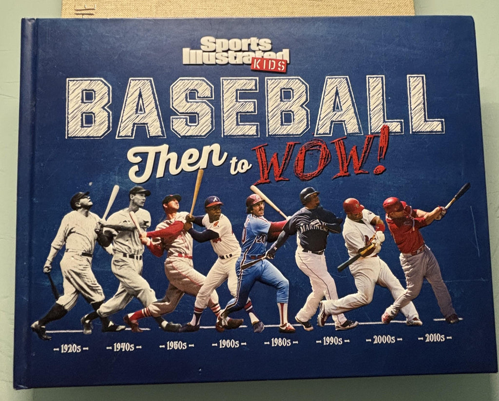 BASEBALL Then to WOW:  Sports Illustrated (Kids)  **  First Edtiion  **