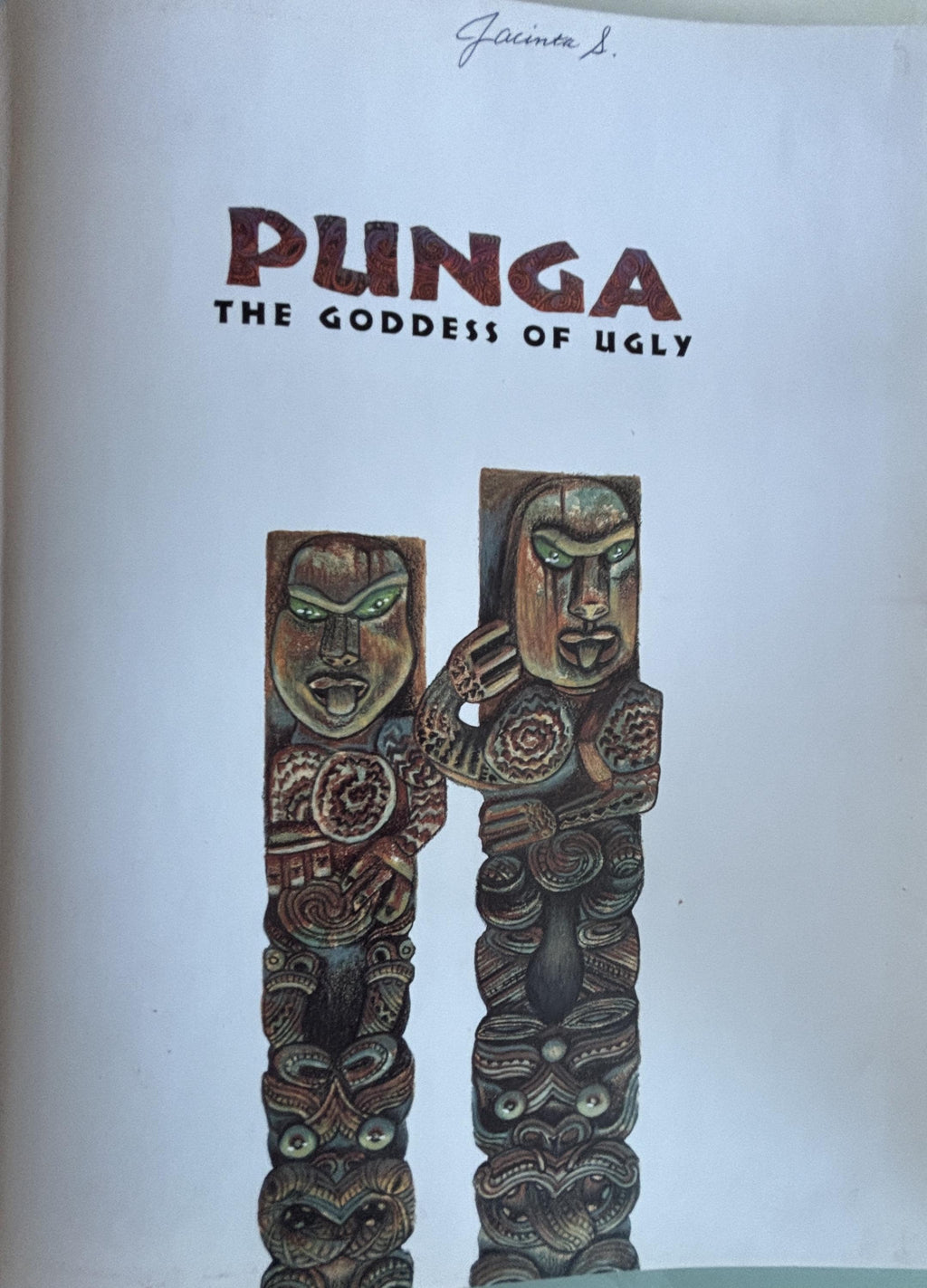 PUNGA The Goddess of Ugly:  Deborah N. Lattimore  **  First Edition  **