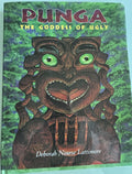 PUNGA The Goddess of Ugly:  Deborah N. Lattimore  **  First Edition  **