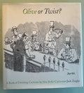Olive or Twist?:  Jack Ziegler