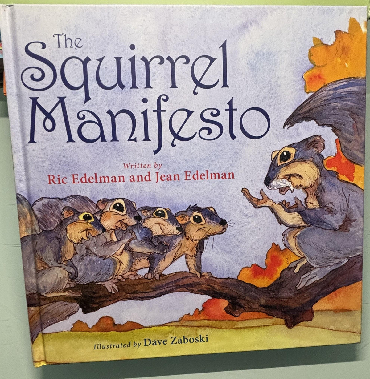The Squirrel Manifesto:  Ric Edelman  **  First Editon  **