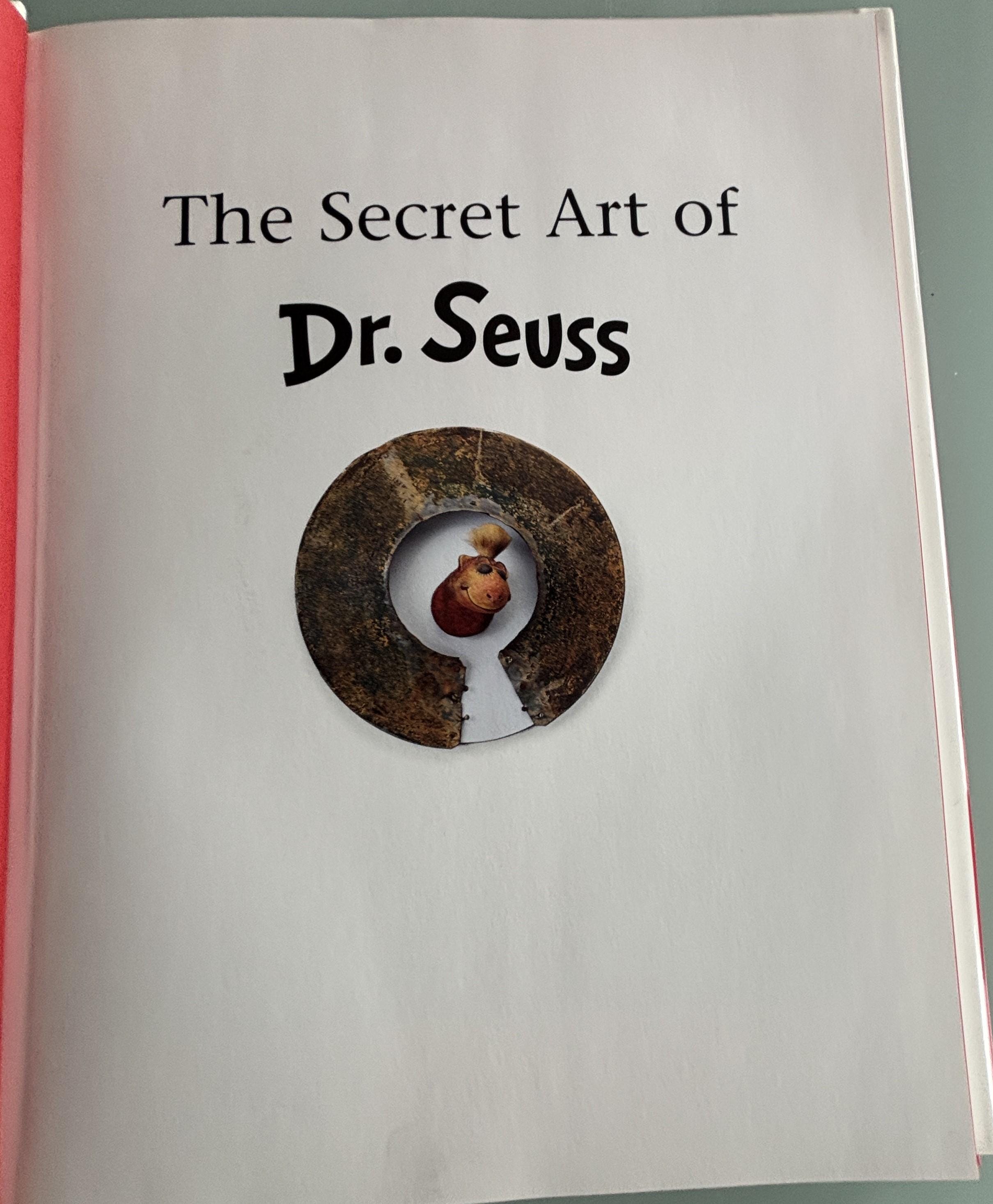 The Secret Art of Dr. Seuss  **  First Editiion  **  1995