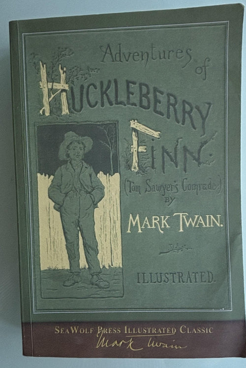 Adventures of Huckleberry Finn:  Mark Twain