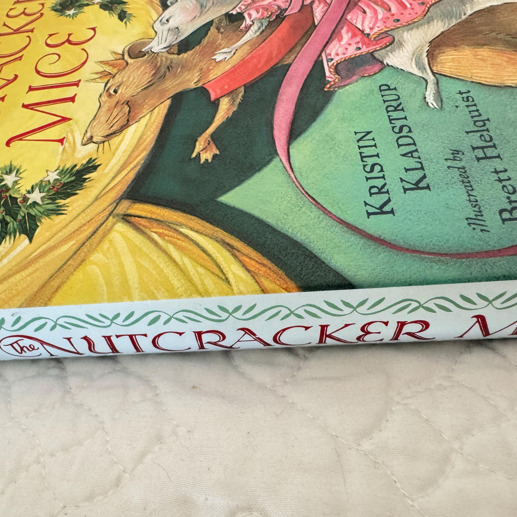 The Nutcracker Mice Kristin Kladstrup   First Edition