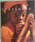 Yatandou: First Edition Children's Book by Gloria Whelan, Mali Africa