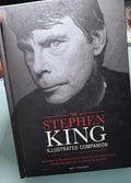 The Stephen KING Illustrated Companion:  Bev Vincent  **  FIrst Editon  **