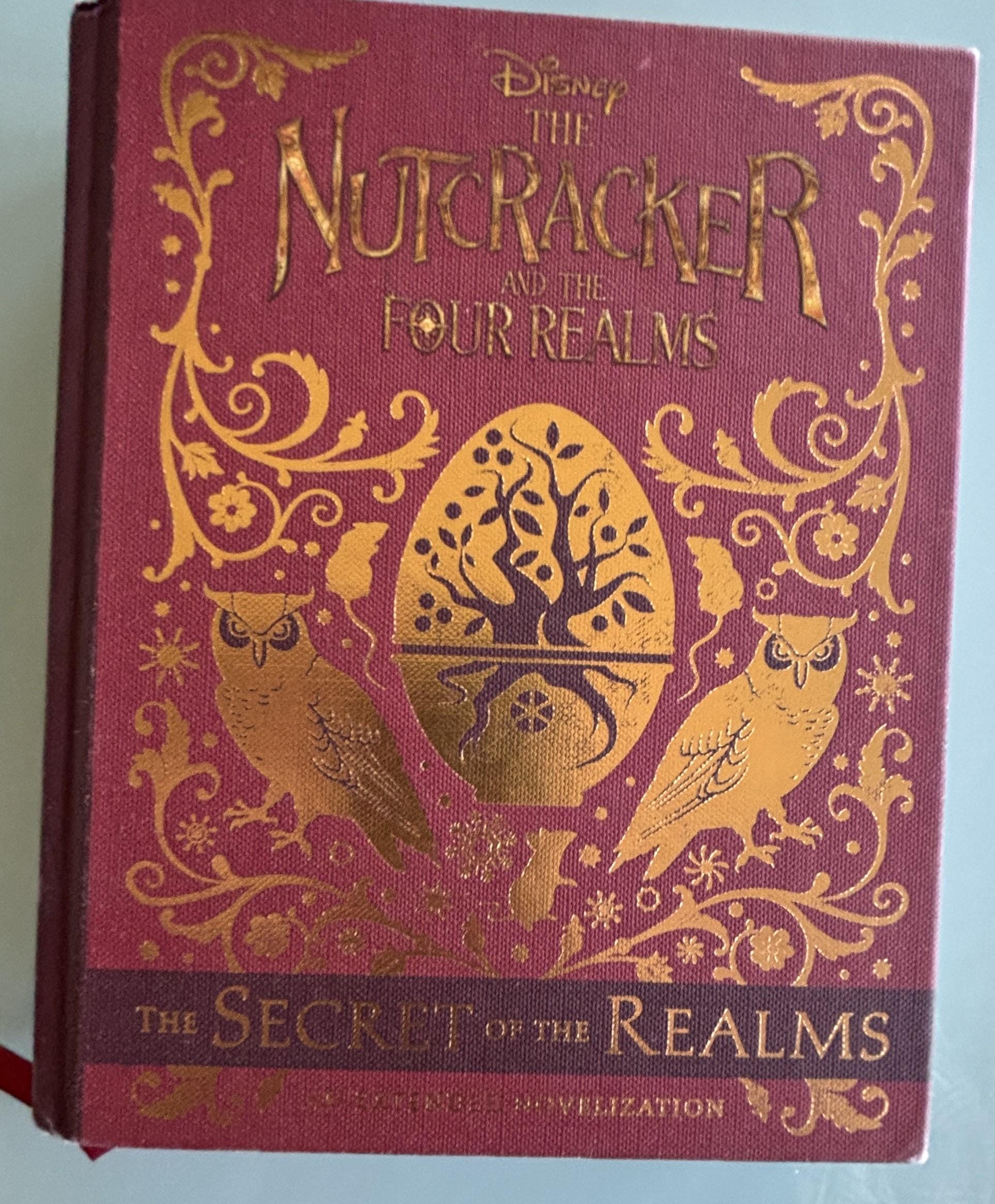 The Nutcracker and the Four Realms:  Mererdith Rusu  **  First Edtion  **