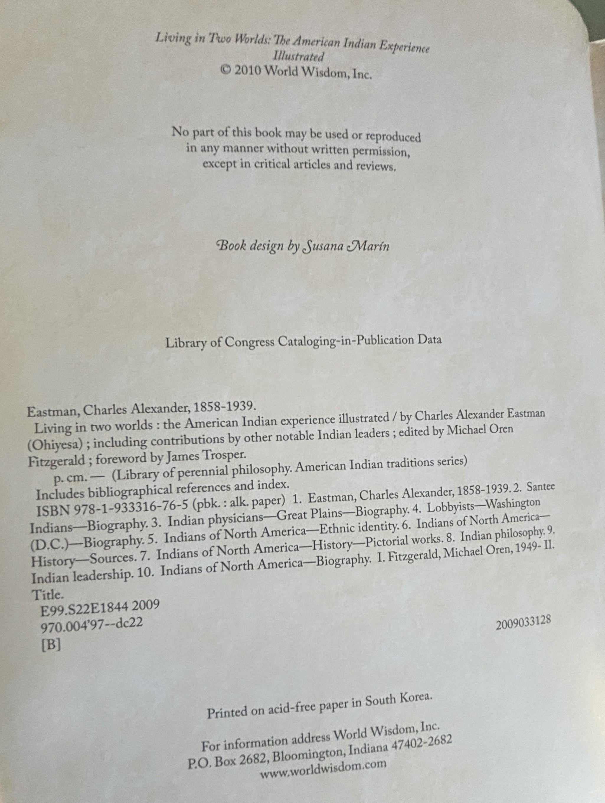 Living in Two Worlds:  The American Indian Experience by Charles Eastman (Ohiyesa)