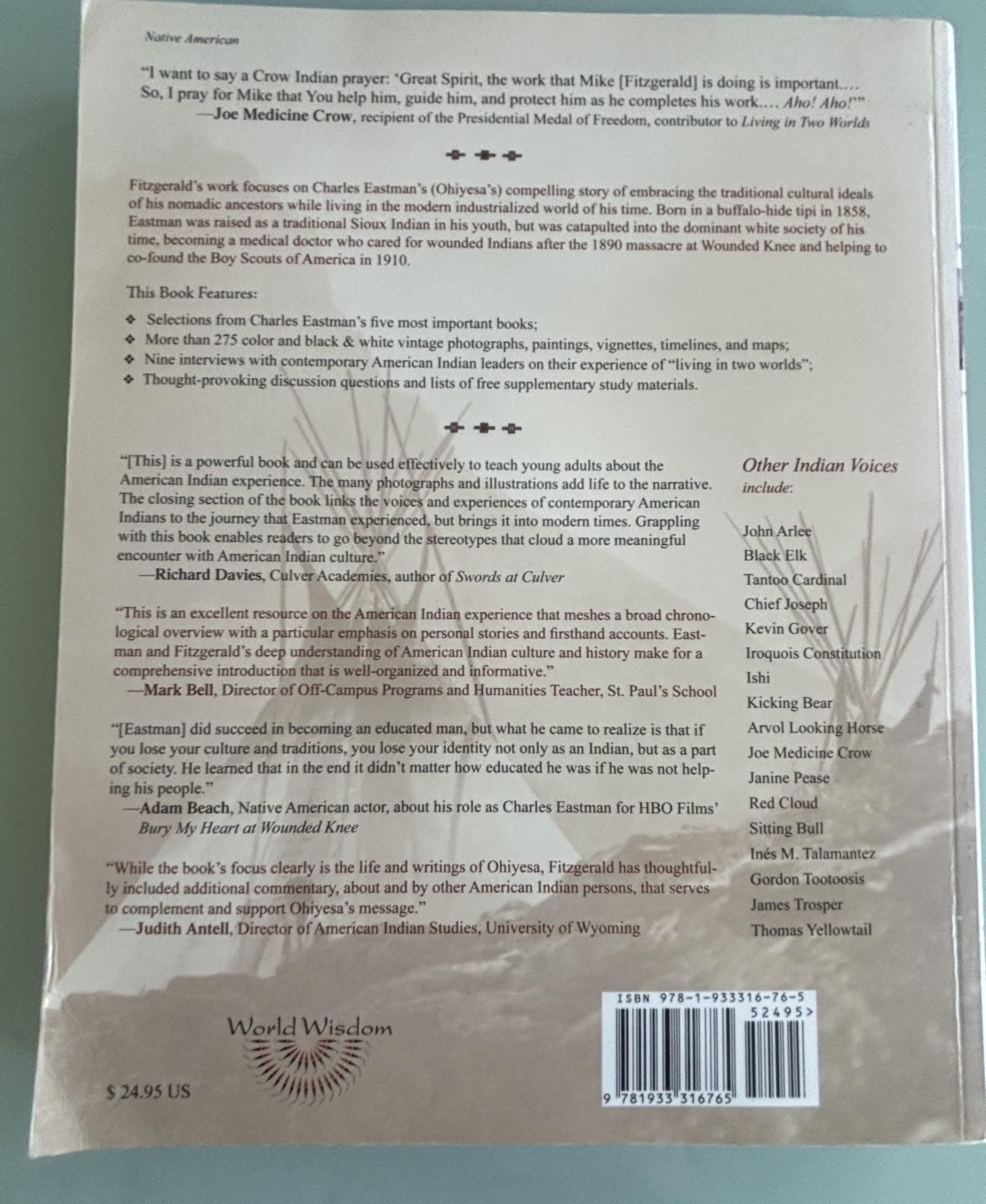 Living in Two Worlds:  The American Indian Experience by Charles Eastman (Ohiyesa)