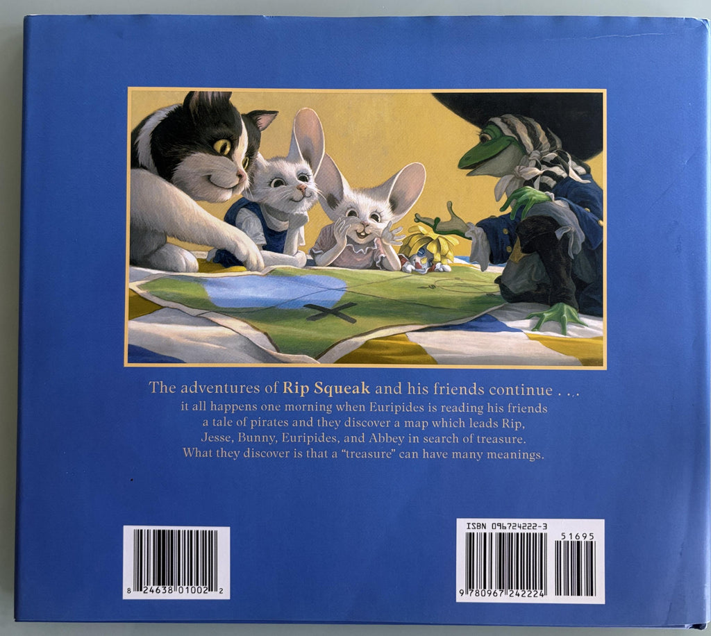 The Treasure (Rip Squeak and His Freiends Discover):  Susan Yost-Filgate  **  First Printing  **