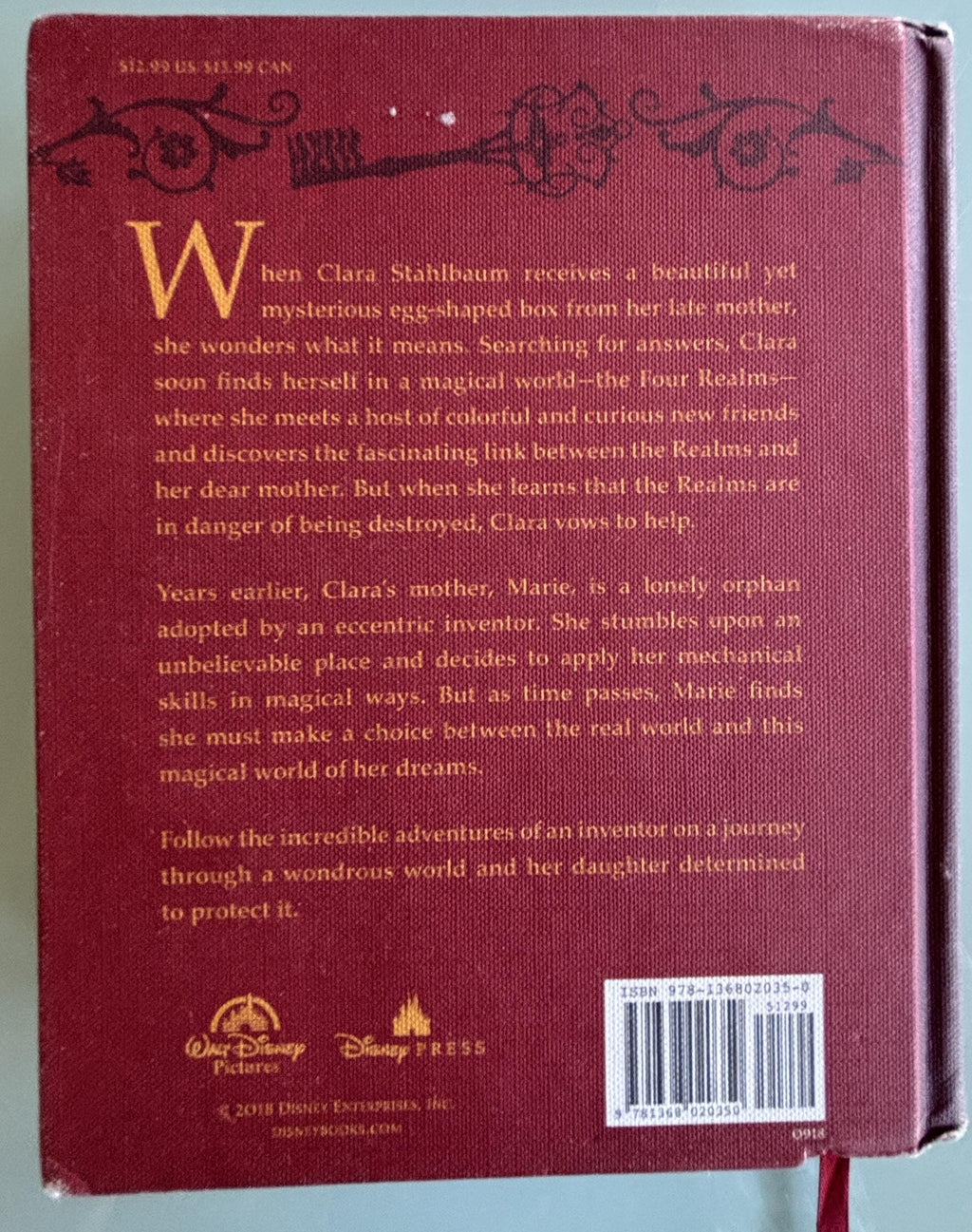 The Nutcracker and the Four Realms:  Mererdith Rusu  **  First Edtion  **